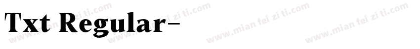 Txt Regular字体转换